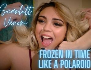 FREEZE Scarlett Venom Frozen In Time Like A Polaroid